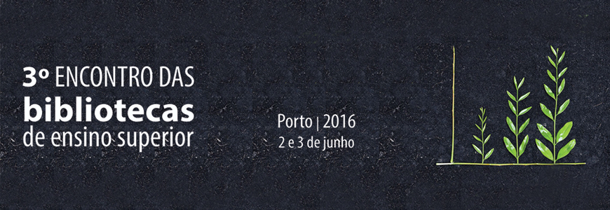 3º Encontro das Bibliotecas de Ensino Superior