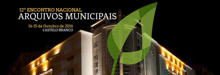 12º Encontro Nacional de Arquivos Municipais