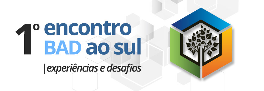 1º Encontro BAD ao Sul