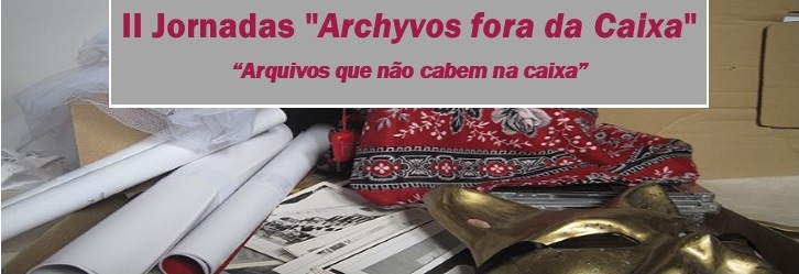 II Jornada “Archyvos fora da Caixa