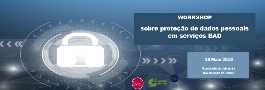 WORKSHOP sobre proteção de dados pessoais em serviços BAD