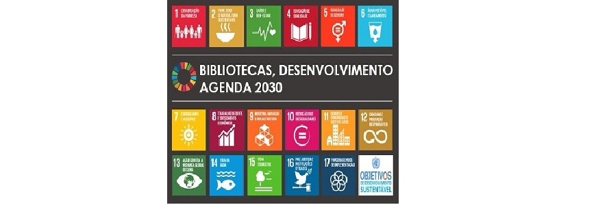 Bibliotecas, Acesso à Informação e a Agenda 2030 | BRAGA