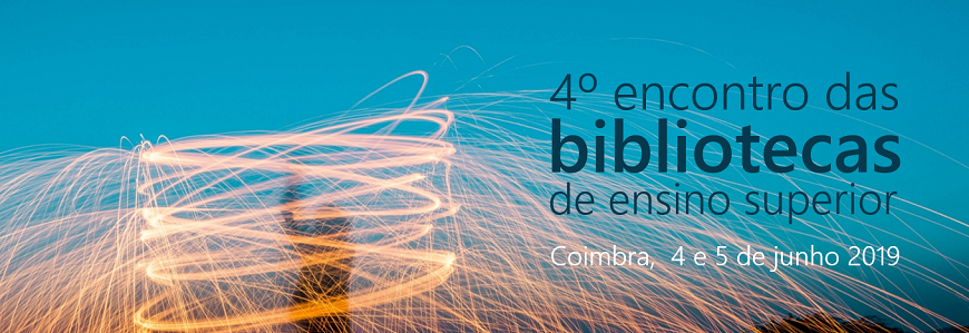 4º Encontro das Bibliotecas de Ensino Superior