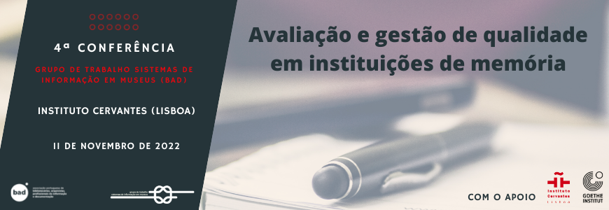 4ª Conferência do Grupo de Trabalho Sistemas de Informação em Museus