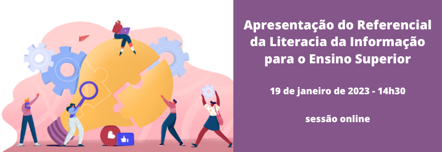 Apresentação do Referencial da Literacia da Informação para o Ensino Superior