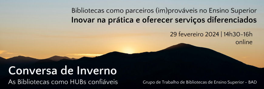 Conversa de inverno 2024 do GT-BES – Bibliotecas como parceiros (im)prováveis no Ensino Superior
