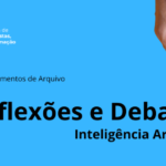 CICLOS DE REFLEXÕES & DEBATES – Inteligência Artificial | 17ª sessão