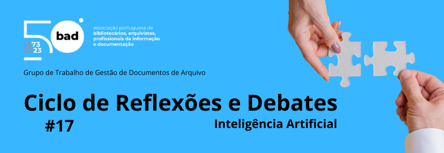 CICLOS DE REFLEXÕES & DEBATES – Inteligência Artificial | 17ª sessão