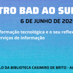 6º Encontro BAD ao Sul